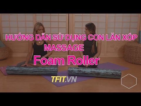 Video: 4 cách sử dụng con lăn xốp