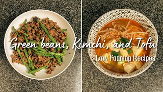 Low FODMAP Recipes Korean Kimchi Tofu Soup | Dry-Fried Green Beans screenshot 2