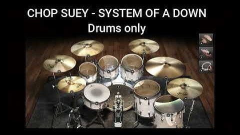 CHOP SUEY  -  SYSTEM OF A DOWN  (drums only )