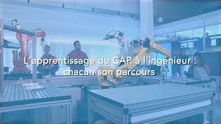 lapprentissage du cap à lingénieur chacun son parcours