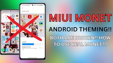 MIUI Monet: Both Theming Systems are broken!! How to apply MIUI Monet in any Xiaomi Device! 💯💯