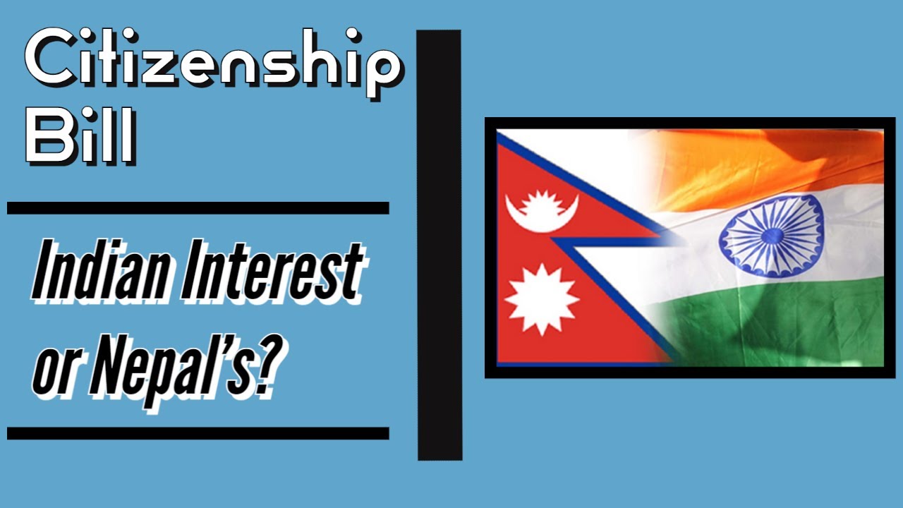 Nepal's new Citizenship Bill Review Nepal Fiji/Sikkim? YouTube