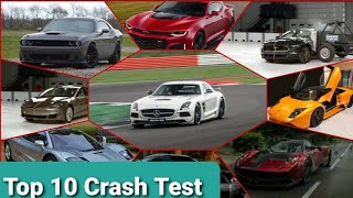 Top 10 Crash Test|Dodge Challenger, Chevrolet Camaro,Tesla Model S,Ford Mustang,Mercedes,Lamborghini