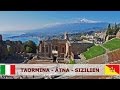 Taormina - Ätna - Sizilien – ein Reisebericht