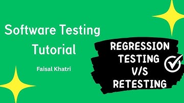 Regression Testing vs Retesting | Software Testing Tutorial | Interview Question | Manual Testing