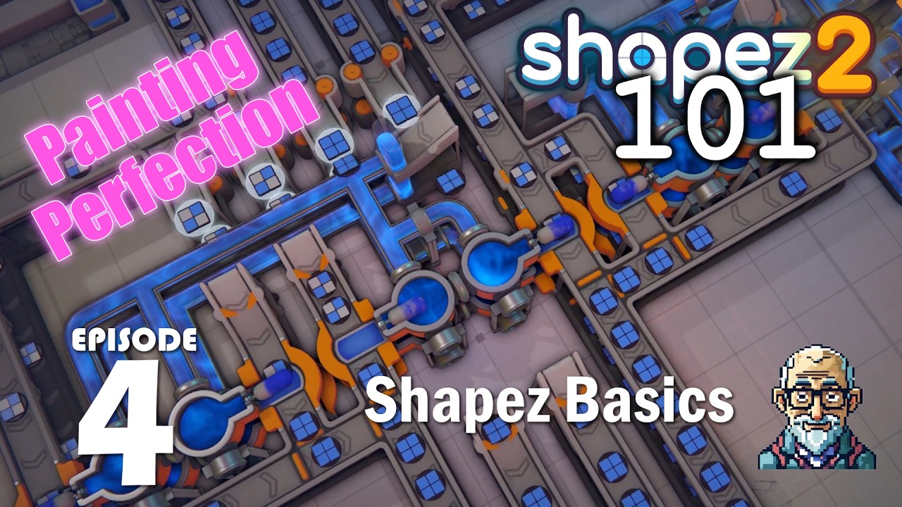Painting Perfection / Ep 04 : Shapez 2 101 - YouTube