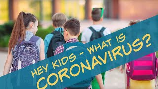 A Message for Kids about Coronavirus