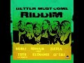Better Must Come Riddim Mix Romain Virgo Sizzla Cecile Bugle Tosh Alexander Keznamdi mp3