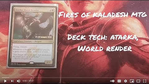 Deck techs: Atarka, World Render