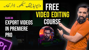 Hopw to Export Video in Premiere Pro Video Editing Course | Azadchaiwala | Class 6
