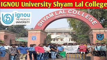 IGNOU University Shyam Lal College | Last Date of Assignment Submit | Shyam Lal College Vlog | 2024