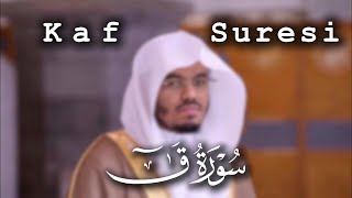 KAF SURESİ (ÖZLENEN KIRAAT) | Yasser el Dosari #kuran #ياسر_الدوسري #reminder #yasseraldosari #quran