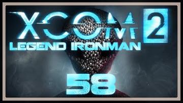 Advent Network Tower | XCom 2 Legend Ironman With Long War Mods #58