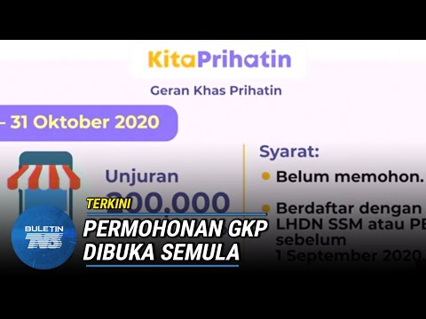 TERKINI | Permohonan GKP Dibuka Semula