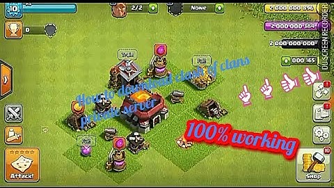 How to download clash of clans private server 100% working 👍
