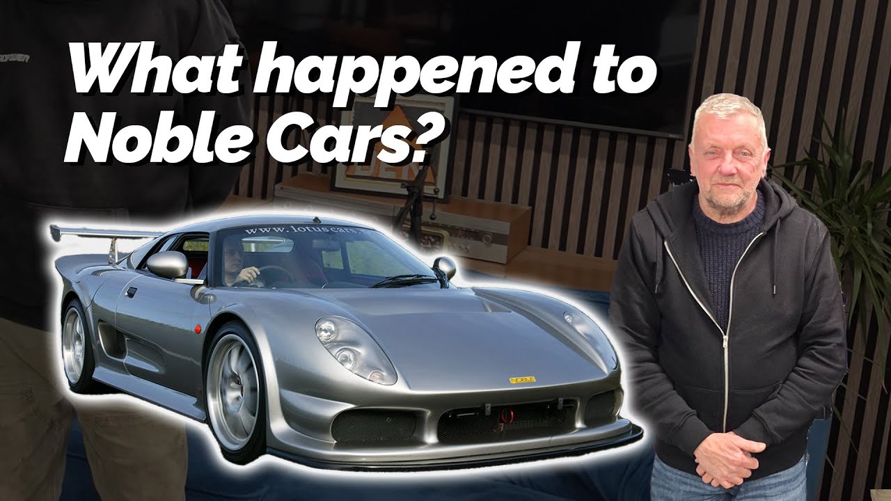 What Really Happened to Noble Cars? - Lee Noble Tells All! - YouTube