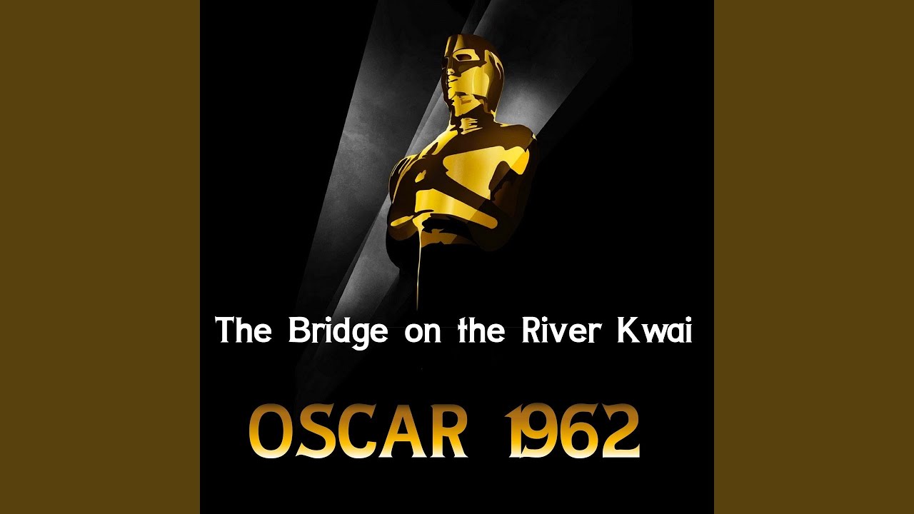 The River Kwai March: Colonel Bogey March The River Kwai March: Colonel Bogey March