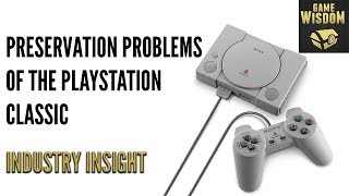 The Preservation Problems of the Playstation Classic (Industry Insight)