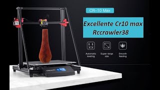Cr10 max configuration, creality, cura, le Top !!#rccrawler38