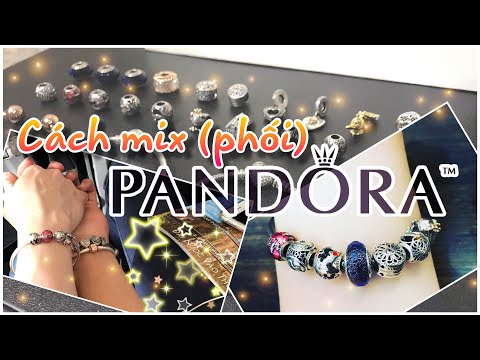 Video: Cách chọn charm cho vòng tay Pandora của bạn: 8 bước