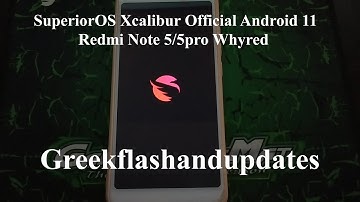 SuperiorOS Xcalibur Official Android 11 Redmi Note 5/5pro Whyred