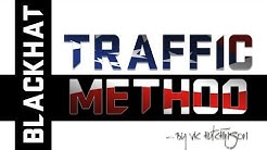 Blackhat Traffic Method
