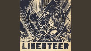 Watch Liberteer That Which Is Not Given But Taken video