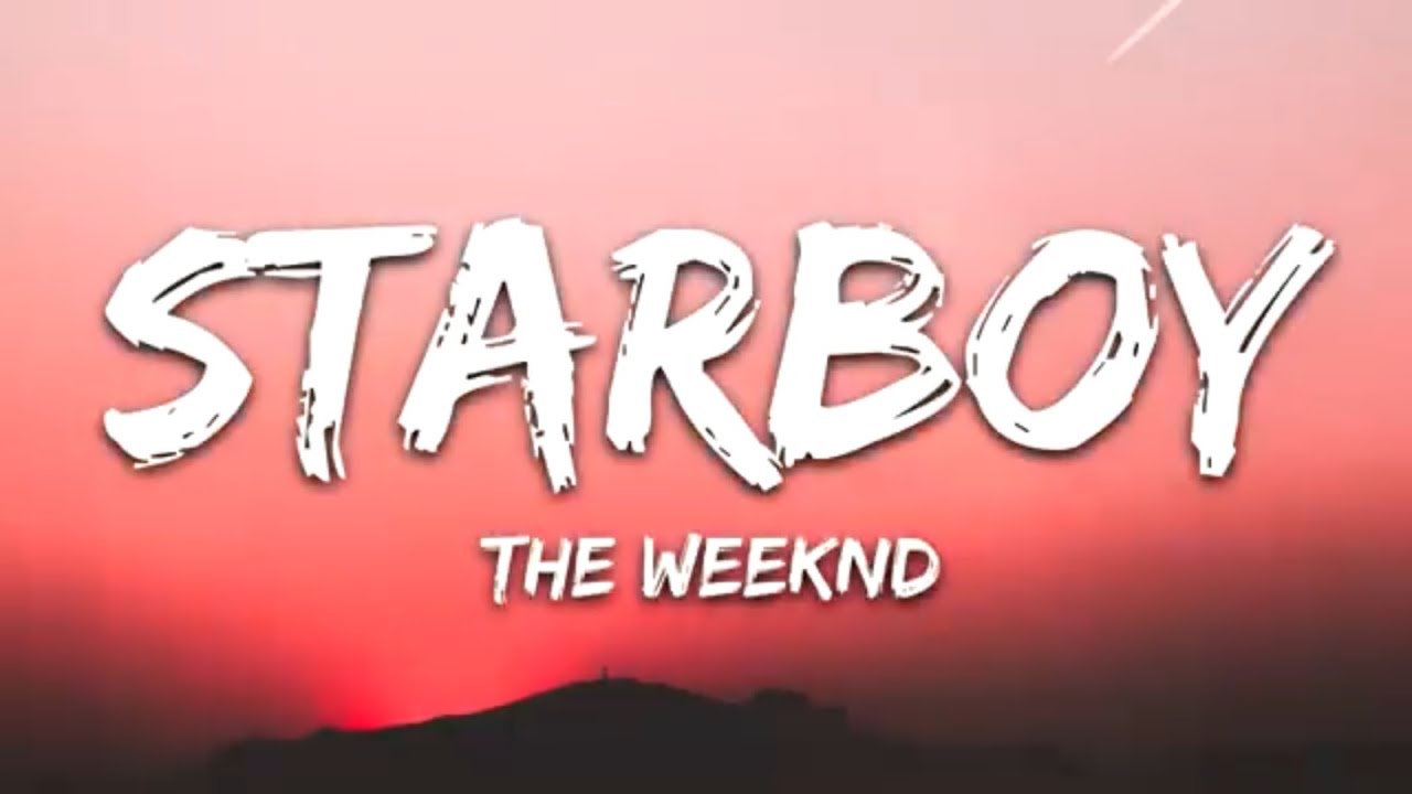 The Weeknd - Starboy (Lyrics) ft. Daft Punk (1 Hour Lyric Version)