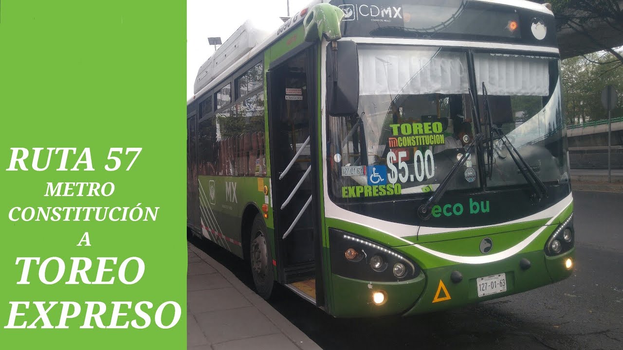 ruta 57(constitución 1917 - toreo) expreso