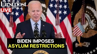 LIVE: Biden Announces Asylum Restrictions to Help ‘Gain Control’ of the US - Mexico border