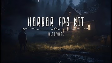 Horror FPS Kit | Unity & Wwise Sound Design