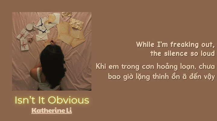 [Vietsub] Isn’t It Obvious - Katherine Li