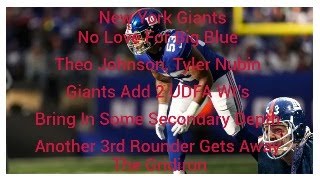 The Gridiron New York Giants No Love For Big Blue. Theo Johnson, Tyler Nubin. Giants Add 2 UDFA Wr's