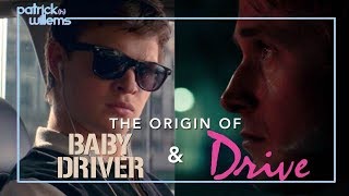 The Origin of Baby Driver & Drive (video essay)