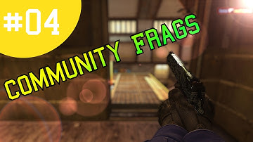 CS GO - Random Shit #04 Community Frags