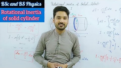 Rotational inertia of solid cylinder | Mechanics | lecture 8 |BSc | BS physics |ADS|physics ka safar