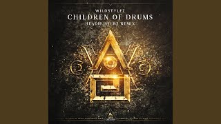 Children Of Drums (Headhunterz Remix)