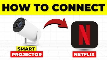 How To Connect Smart Projector To Netflix (How To Use And Watch Netflix On Smart Projector)