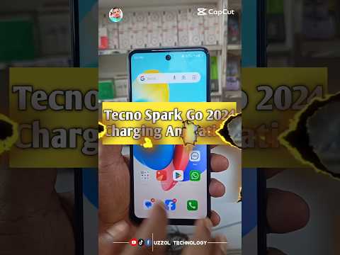 How To Tecno Spark Go 2024 Charging Animation Foryou Viral Shorts Video Uzzol Technology