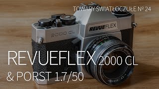 Revueflex 2000 CL & Porst 1,7/50 [TOWARY ŚWIATŁOCZUŁE 24]