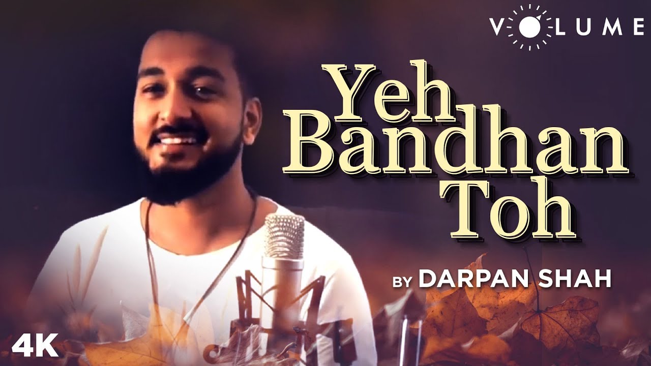 Yeh Bandhan Toh By Darpan Shah  Kumar Sanu Udit Narayan Alka Yagnik  ShahRukh Salman