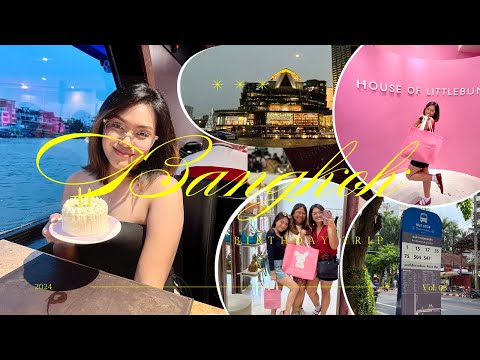 Thailand Trip D-3 🇹🇭 | house of little bunny • dinner cruise • pre-birthday celeb • haul