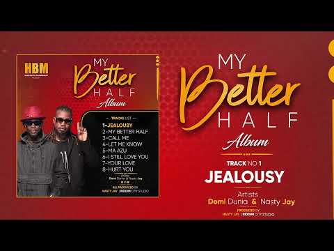 Jealousy Domi Dunia X Nasty Jay