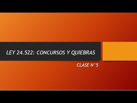 Ley de concursos y quiebras: Clase 5 (2017)