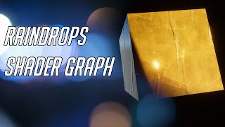 Raindrops Shader Graph - Unity URP Tutorial   Photoshop texture tutorial