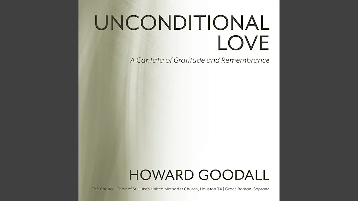 Unconditional Love: III. Thanksgiving