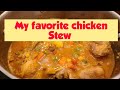 My Favorite Chicken Stew Recipe || Chicken Stew With Frozen Vegetables