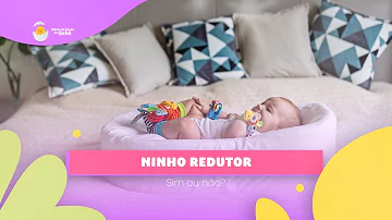 Qual melhor ninho para bebê?