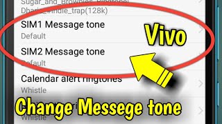 Message Message Tone Setting | All Vivo Mobile Phone