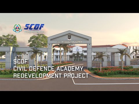 [SCDF WPS 2021] Redevelopment of Civil Defence Academy